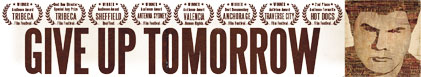 “Give Up Tomorrow” to Screen at the Brooklyn Museum