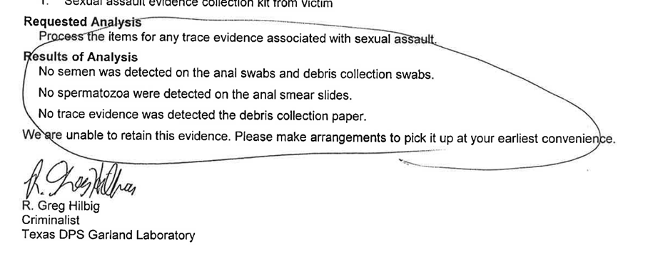 DNA testing results obtained after Nurse Sims performed a sexual assault examination of Nikki absolutely and completely refutes the informant’s false claims.